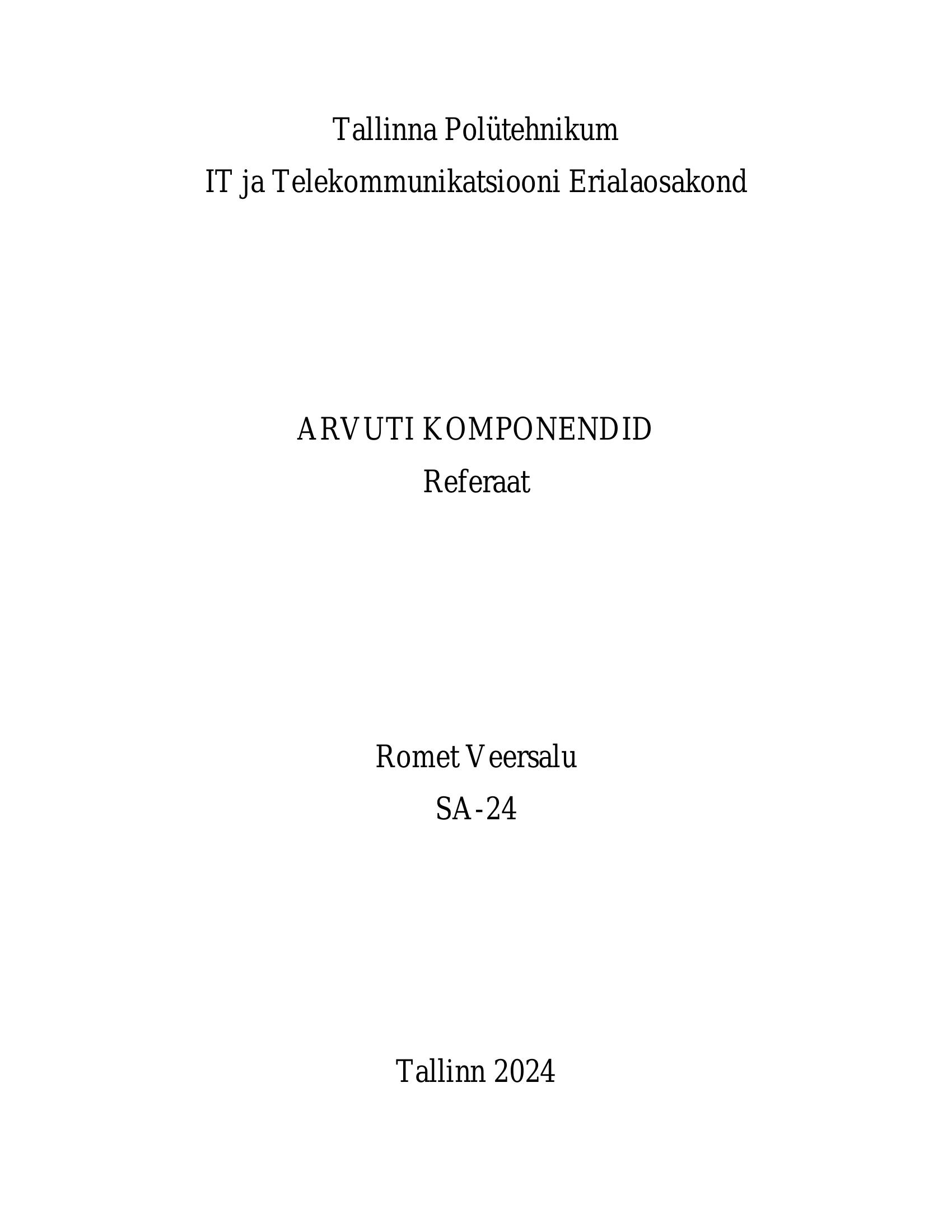 ARVUTI KOMPONENDID Referaat, eelvaade