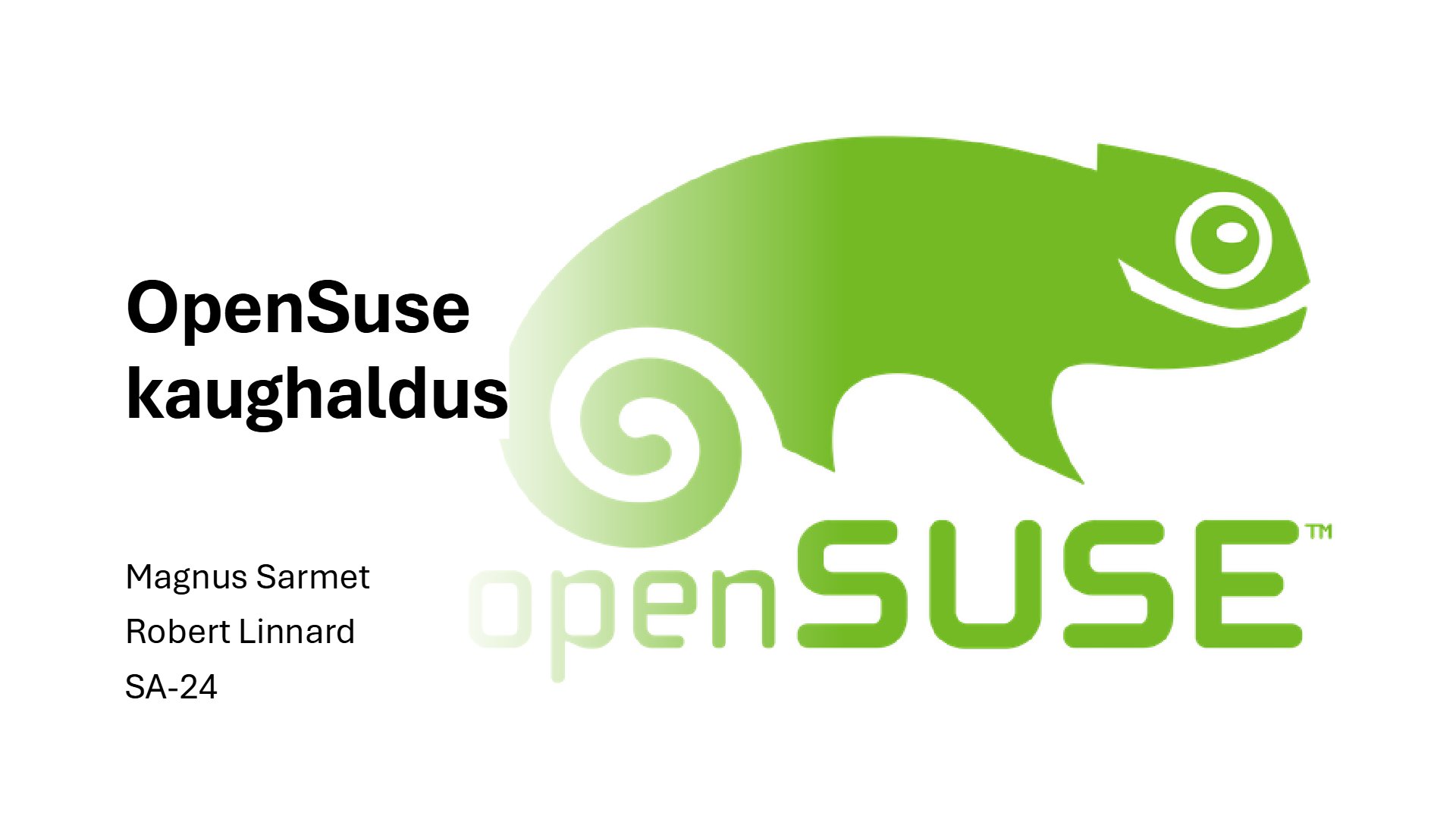 OpenSuse kaughaldus, eelvaade