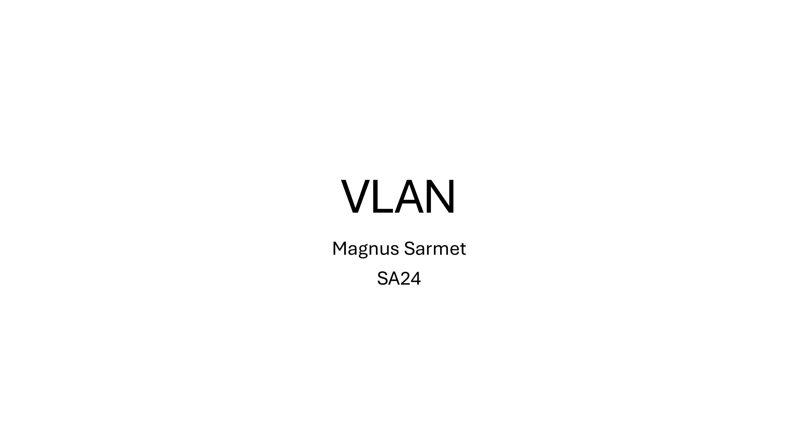 VLAN, eelvaade